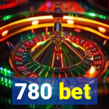 780 bet